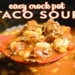 Crock Pot Taco Soup